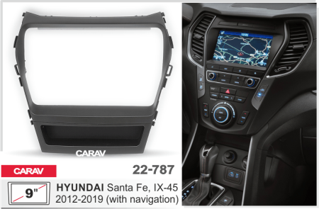CARAV 22-787 | 9" переходная рамка Hyundai Santa Fe 2012-2017 (комплектация с навигацией)