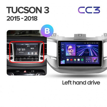 Автомагнитола Teyes CC3 4/32Gb Hyundai Tucson 3 Тип-B Левый руль