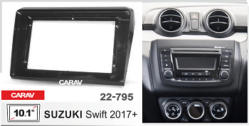 CARAV 22-795 | 10.1" переходная рамка SUZUKI Swift 2017+