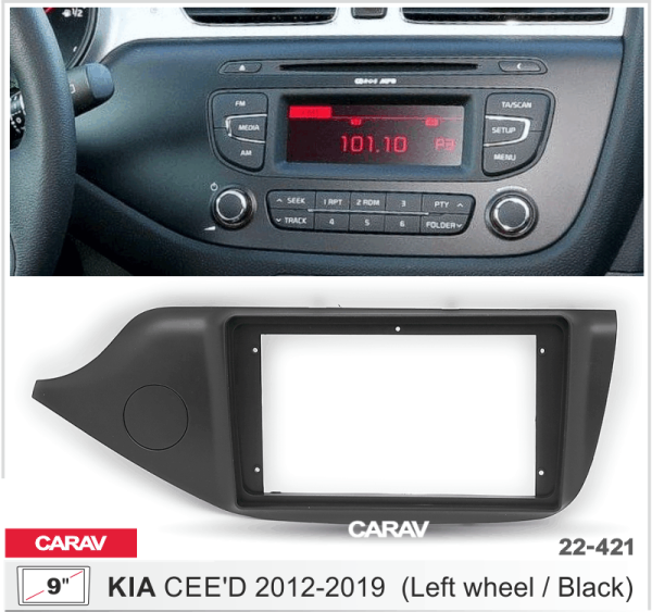 CARAV 22-421 | 9" переходная рамка KIA CEE'D 2012-2018
