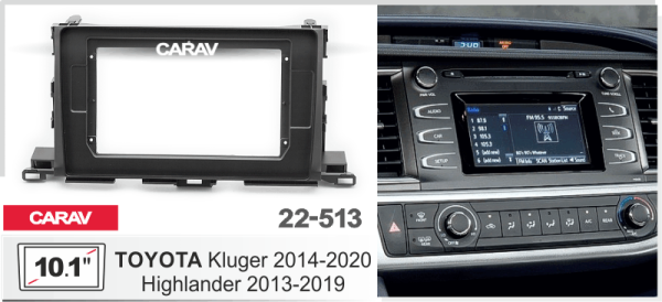 CARAV 22-513 | 10.1" переходная рамка Toyota Highlander 2013-2019, Kluger 2007-2013