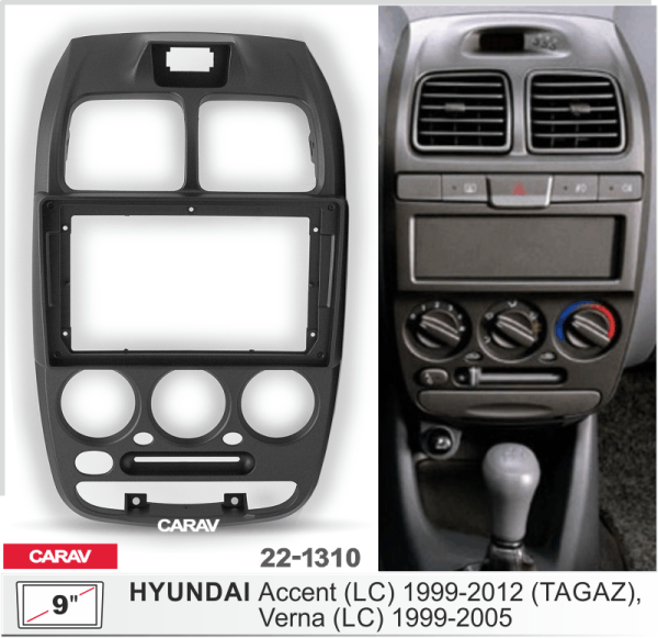 CARAV 22-1310 | 9" переходная рамка Hyundai Accent (LC) 1999-2012, Verna 1999-2005