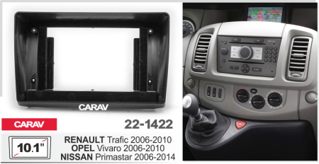 CARAV 22-1422 | 10.1" переходная рамка Renault Trafic 2006-2014, Opel Vivaro 2001-2014, Nissan Primastar 2001-2014