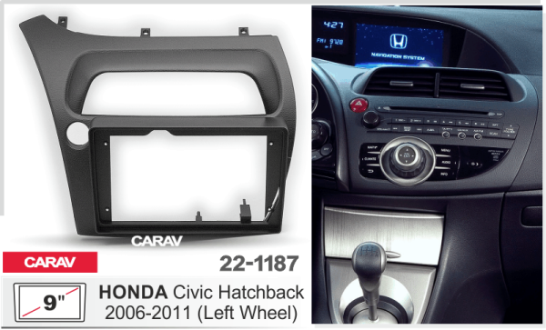 CARAV 22-1187 | 9" переходная рамка Honda Civic Hatchback 2006-2011 (руль слева)
