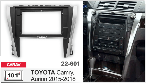 CARAV 22-601 | 10.1" переходная рамка Toyota Camry 2014-2017, Aurion 2012-2017