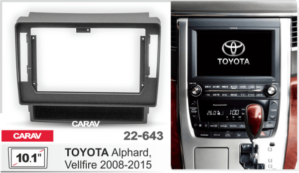 CARAV 22-643 | 10.1" переходная рамка Toyota Alphard 2008-2014