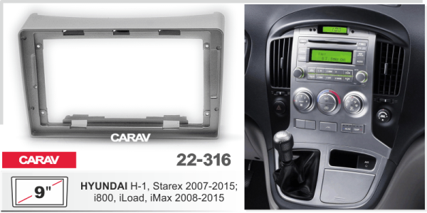 CARAV 22-316 | 9" переходная рамка Hyundai H-1 I 2004-2015, Starex I 2004-2007, i800 2007-2018, iLoad 2007-2017