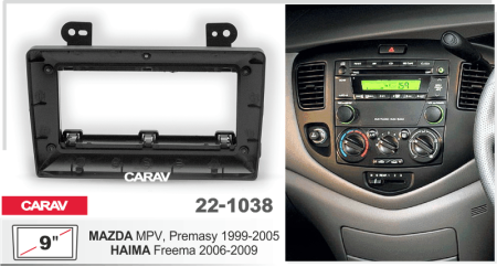 CARAV 22-1038 | 9" переходная рамка Mazda MPV 99-06, Premasy 99-05