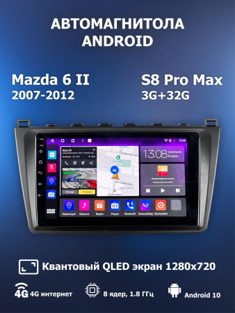 Автомагнитола S8 ProMax 4/32Gb Mazda 6 II GH