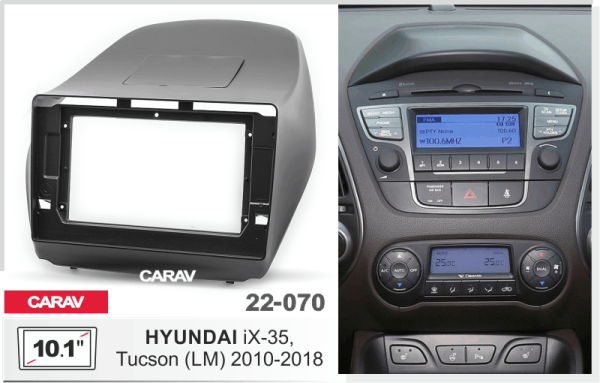 CARAV 22-070 | 10.1" переходная рамка Hyundai iX-35 2010-2015, Tucson 2009-2015