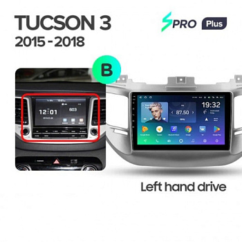 Автомагнитола Teyes SPRO Plus 4/32Gb Hyundai Tucson 3 Тип-B