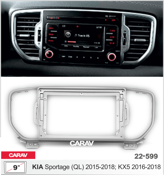 CARAV 22-599 | 9" переходная рамка KIA Sportage (QL) 2015-2018