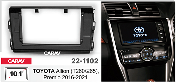 CARAV 22-1102 | 10.1" переходная рамка Toyota Allion (T260/265), Premio 2016-2021